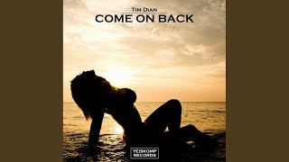 Come On Back (Original Mix)