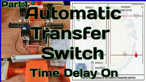 Automatic Transfer Switch Part 1 Time Delay On