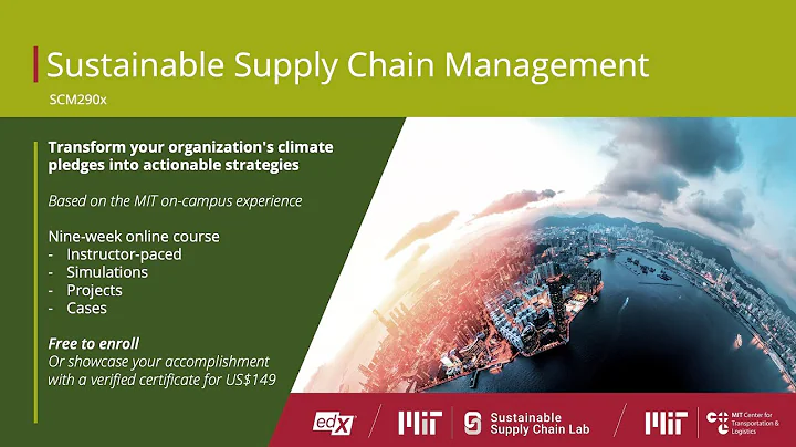 Sustainable Supply Chain Management MIT SCM 290x Online Course