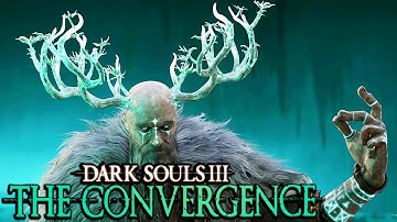 Dark Souls 3: The Convergence Mod -A MUST SEE Mod! (Funny Moments #1)