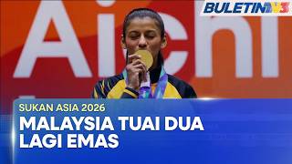 SUKAN ASIA 2026 | Kontinjen Malaysia Tuai Dua Lagi Pingat Emas (BU)