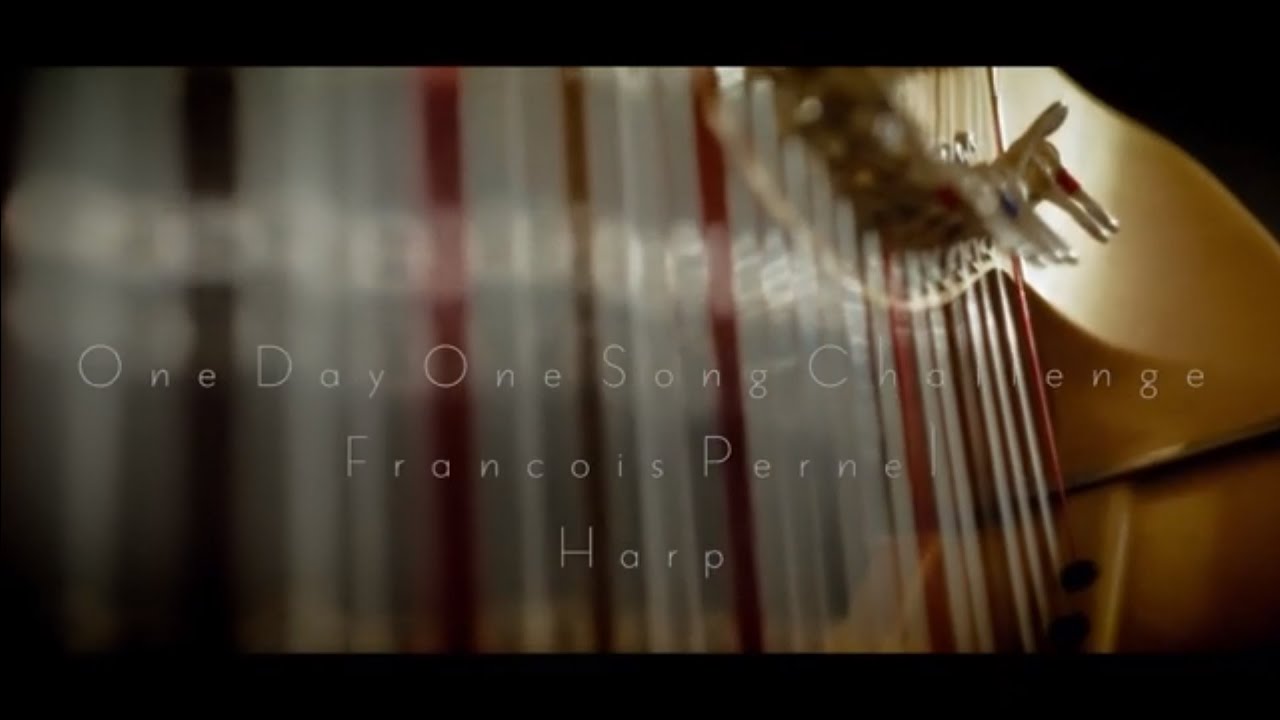 Day 78 : Au revoir mon Amour / Dominique A // harp cover