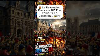 🔥 La Revolución Francesa NO Fue Como Te La Contaron... 😱🇫🇷
