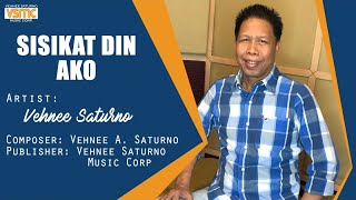 Video thumbnail of "Vehnee Saturno - Sisikat Din Ako (Official Lyric Video)"