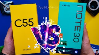 Realme C55 VS Infinix Note 30🔥🔥 أفضل مقارنة بين -