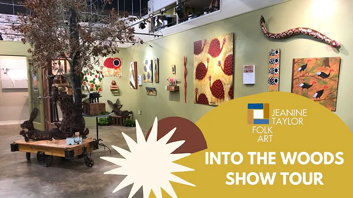 Into the Woods Show Tour - Jeanine Taylor Folk Art