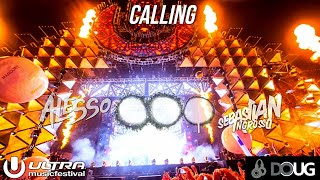 Alesso & Sebastian Ingrosso - Calling | Ultra Music Festival Miami 2013