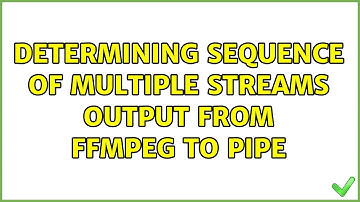 Determining sequence of multiple streams output from FFMPEG to pipe