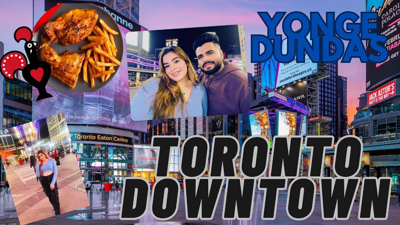Friday Night Yonge-Dundas Square Downtown Toronto | Nandos Canada ...