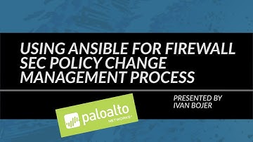 Using Ansible For Firewall SEC Policy Change Management Process