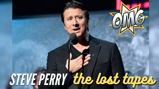 Steve Perry - Lost Tapes - Absolutely Fantastic!