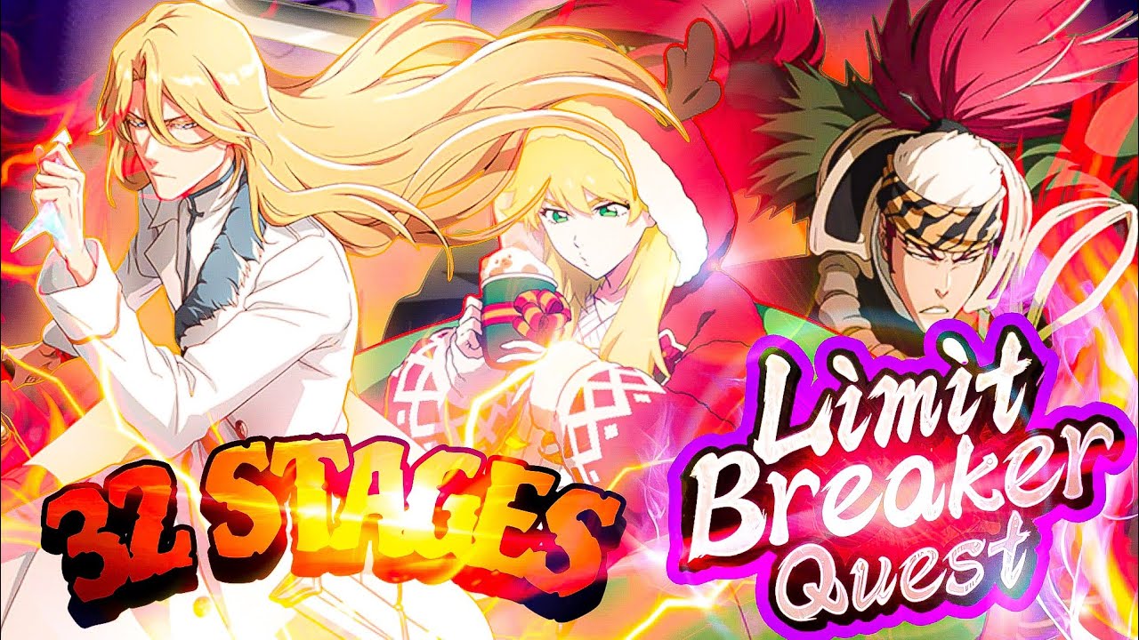 ⚖️Limit Breaker Quest Round February 2026 Dominance 💥| 32 Stages Record | Bleach Brave Souls