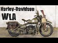 Harley-Davidson WLA - легендарный армейский мотоцикл