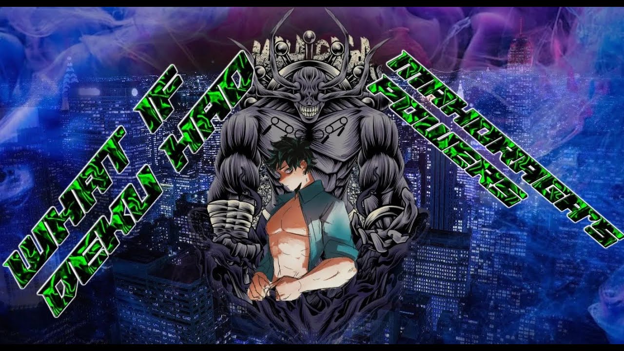 What if Deku had Mahoraga powers Pt1