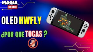 Nintendo Switch oled con Hwfly fallido por manipulación 2025