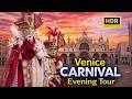 Venice Carnival Night Walk 🇮🇹 | HDR Walking Tour Through San Marco & Rialto thumbnail