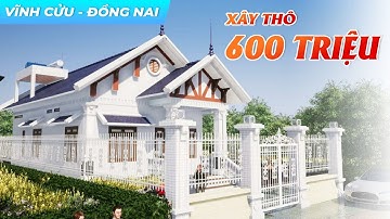 XEM NGAY Mẫu Nhà Vườn Mái Thái 600 TRIỆU Diện Tích 10x15m Huyện Vĩnh Cửu Tỉnh Đồng Nai