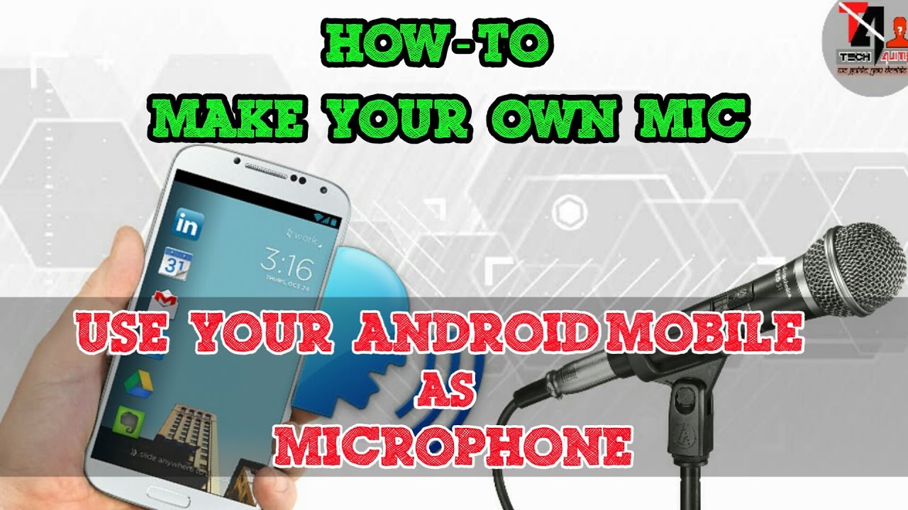 Программа микрофон для андроид. DIY микрофон. Микрофон для андроид. Сверхчувствительный микрофон на андроид. Хтрон андроид и микрофон.