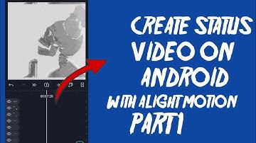CREATE WHATSAPP STATUS ON ANDROID||ALIGHTMOTION||ITS_ALEX