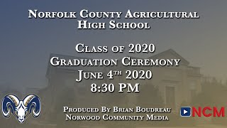 2020 Norfolk County Agricultural High School Graduation Ceremony