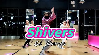 Shivers - Ed Sheeran | Choreography by Coery