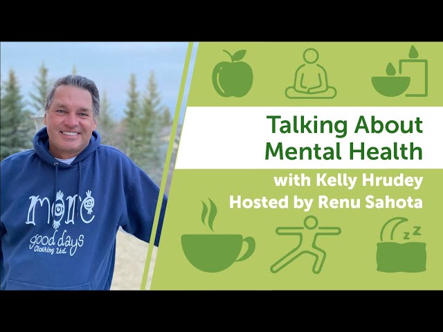 Join Us (Renu) and Kelly Hrudey As They Talk About Mental Health Tonight -  Matchsticks and Gasoline