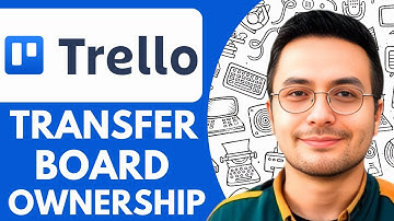 How To Transfer Trello Board Ownership - 2025 (fast & Easy)