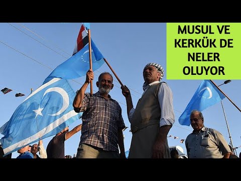 MUSUL VE KERKÜK MASADA | MUSUL VE KERKÜK DE NELER OLUYOR...????