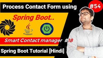 How to process contact form in very simple boot using Spring Boot| Smart Contact Manager #18 | SB
