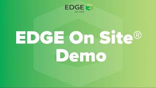 EDGE On Site® Demo