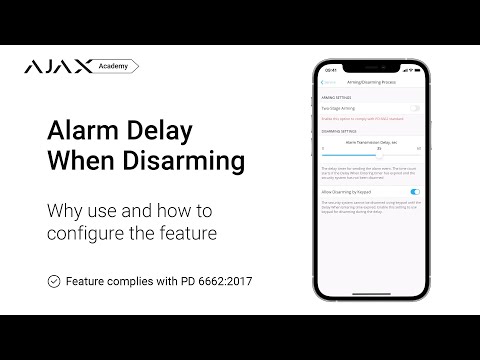 PD 6662:2017 | How to set up the alarm transmission delay when disarming in the Ajax security system