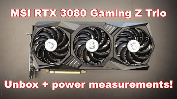 Unboxing MSI RTX 3080 Gaming Z Trio LHR + actual power usage while mining!