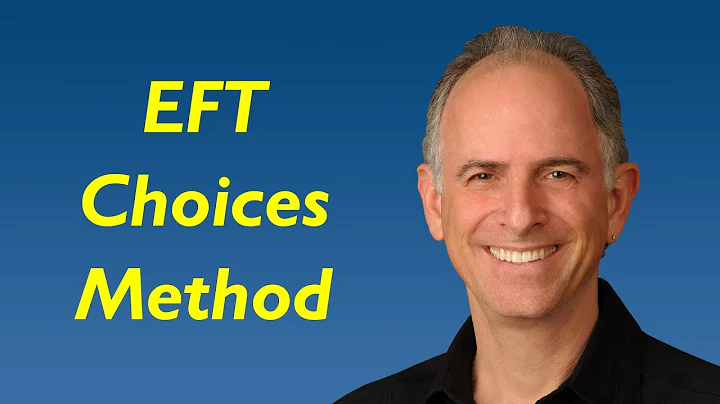 EFT Choices Method by Patricia Carrington - Traini...