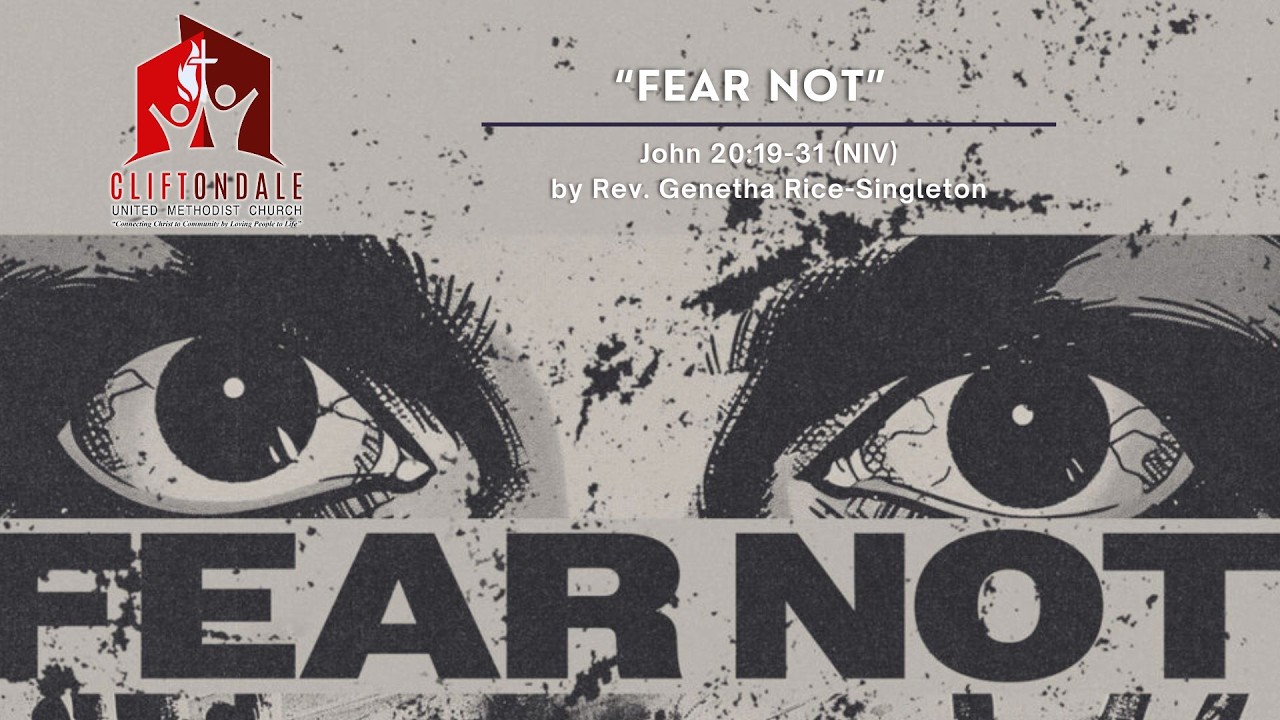 Sunday, April 12, 2026 Worship Service | "Fear Not" | Rev. Genetha Rice-Singleton