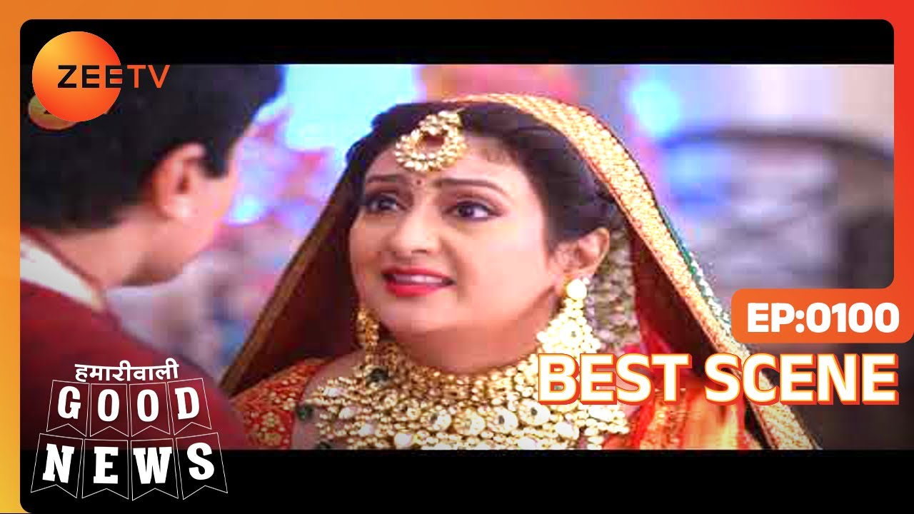 EP 100 - Hamariwali Хорошие новости - Индийское телешоу хинди - Же ТВ