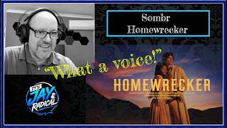 Sombr - Homewrecker  |  First listen reaction - This dude can SING!