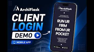 Client Login Demo | ArchiFlask Mobile App | Client access to Project information