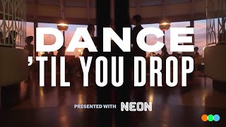 Dance Til You Drop