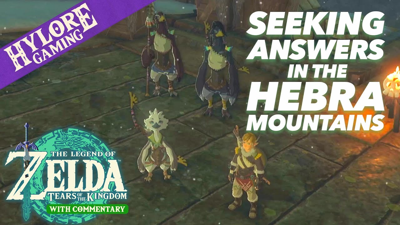 Harth Says Link Should Find Tulin ~ Tears of the Kingdom Playthrough w/Commentary