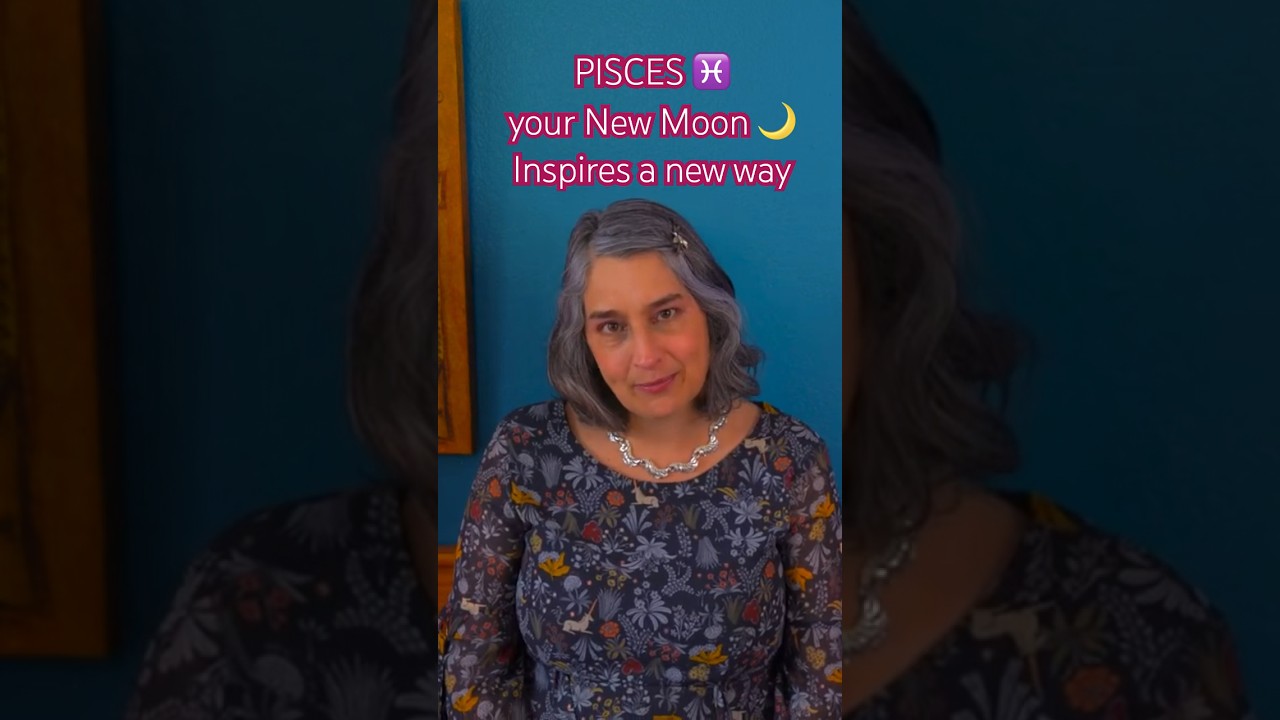 PISCES ♓️ your New Moon 🌙Inspires a new way 