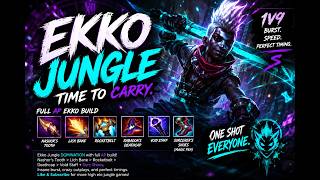 This Ekko Jungle Build Makes Carrying Too Easy...