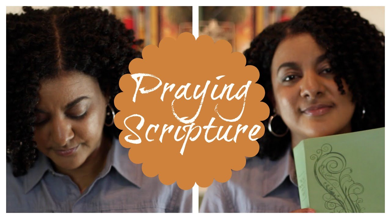 Praying Scripture - YouTube