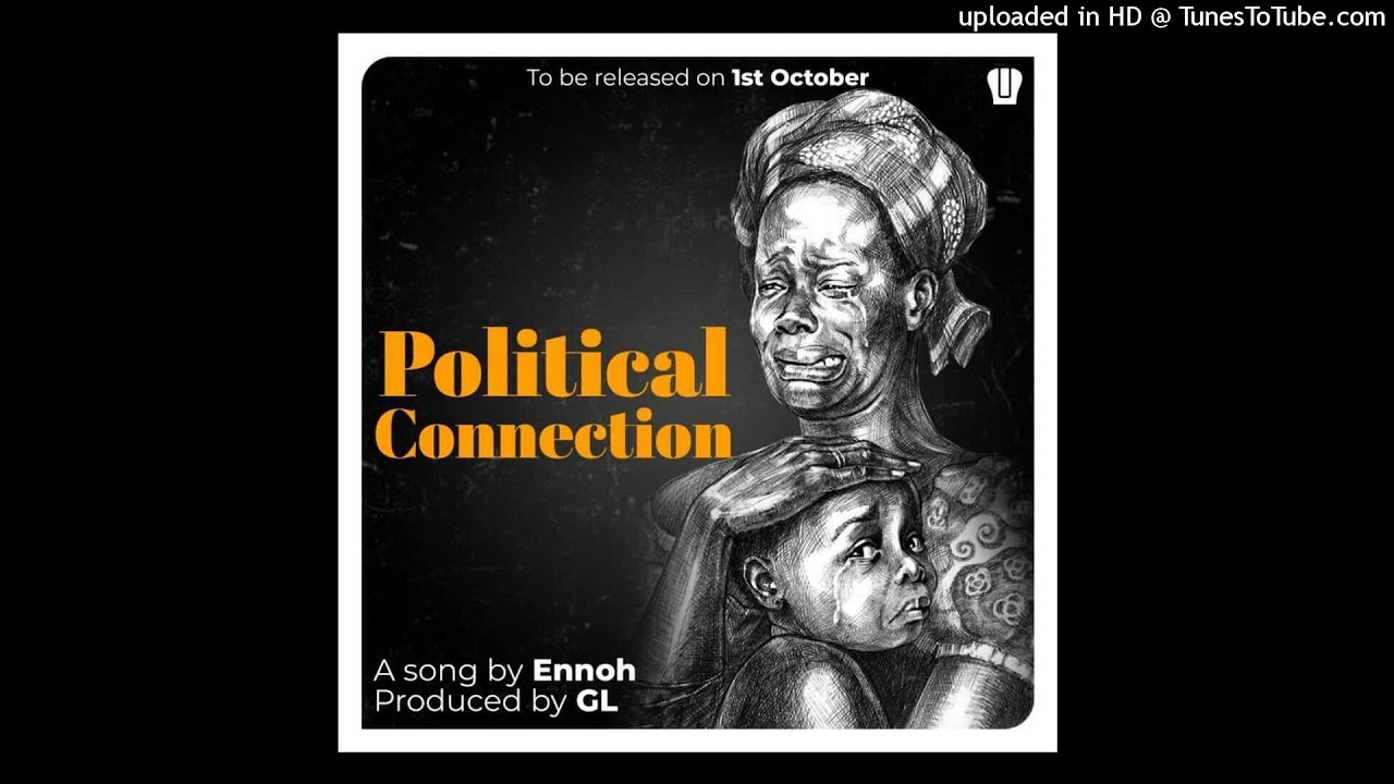Guarda Ennoh - Political Connection (Prod. GL) su YouTube Guarda Ennoh - Political Connection (Prod. GL) su YouTube
