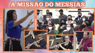 #Igreja #Apostólica - A MISSÃO DO MESSIAS - (Coral)