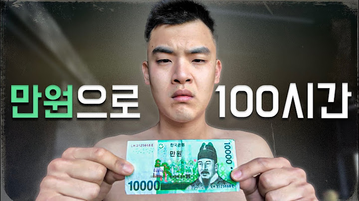 What would happen if you lived on 10,000 won for 100 hours?