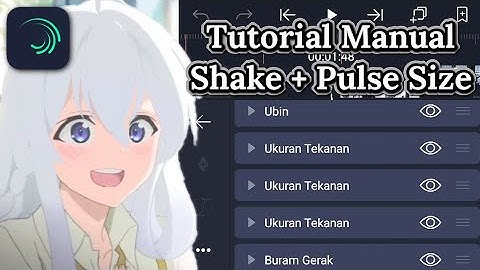 Tutorial Smooth Manual Shake + Pulse Size | Daddy Style [Alight Motion]