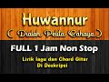 Sholawat Merdu - Huwannur Full 1 Jam Non Stop | Lirik Arab & Terjemahan | No Copyright