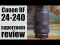 Canon RF 24-240mm review SUPER-ZOOM for EOS R!