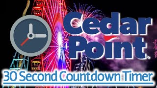 Cedar Point Countdown Timer (30 Second)