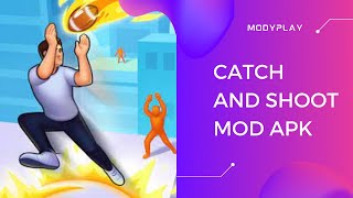 Catch And Shoot Mod Apk (Unlimited Money, No Ads) | Latest Version screenshot 1